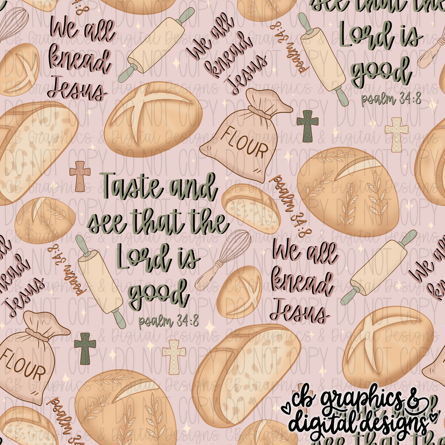 We All Knead Jesus Seamless File