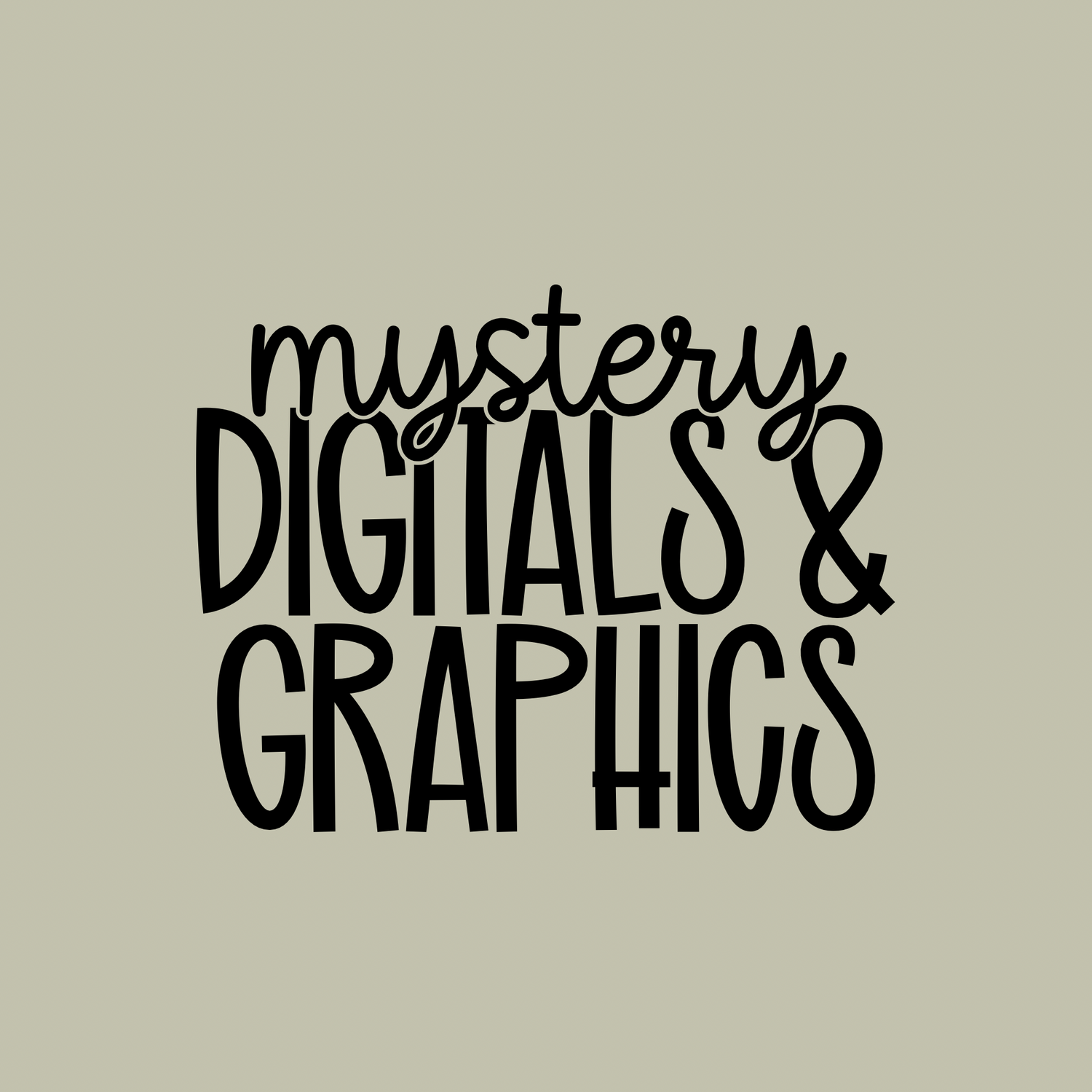 Mystery Digitals & Graphics