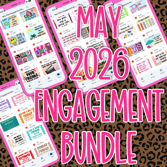 May 2026 Engagement Bundle Drive